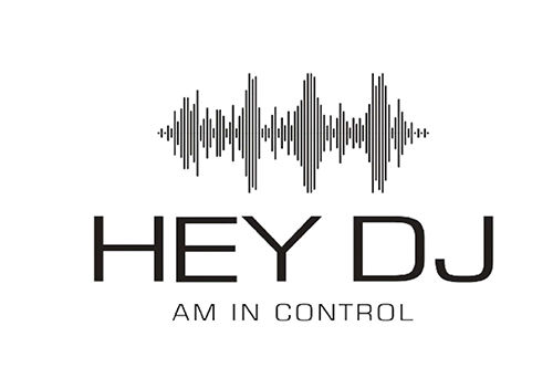 HEY DJ